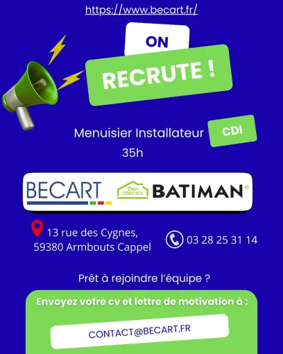 On recrute installateur menuiserie, Armentières, BECART
